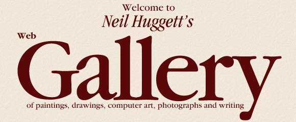Welcome to Neil Huggett's Web Gallery